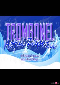 Trombonel - Hoțul zăpezii | Premieră Trombonel - Hoțul zăpezii | Premieră